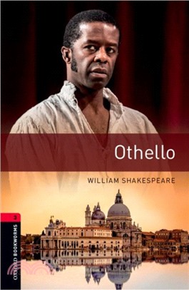 Oxford Bookworms Library: Level 3:: Othello：Graded readers for secondary and adult learners