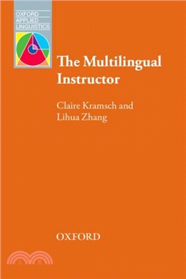 The Multilingual Instructor：What foreign language teachers say about their experience and why it matters