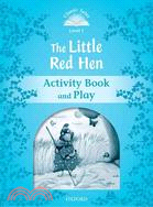 Classic Tales 2/e Activity Book 1: The Little Red Hen