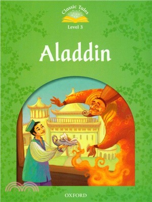 Classic Tales 2/e 3: Aladdin