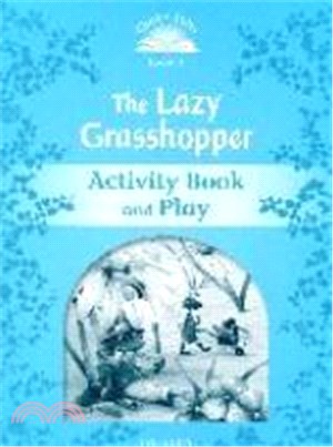 Classic Tales 2/e Activity Book 1: The Lazy Grass Hopper