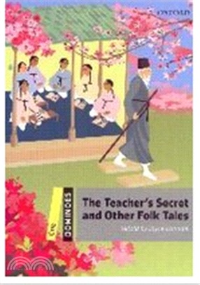 The Teacher's Secret and Other Folk Tales ― Level 1: 400-word Vocabulary