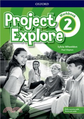 Project Explore: Level 2: Workbook with Online Practice