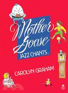 Mother Goose Jazz Chants