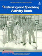 The New Oxford Picture Dictionary Listening and Speaking Activity Book