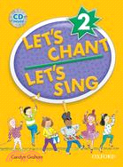 Let's Chant, Let's Sing―Level 2