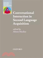 Conversational Interaction in Second Language Acquisition: A Collection of Empirical Studies