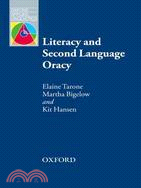 Literacy and Second Language Oracy