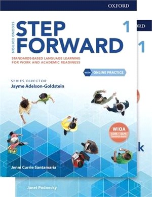 Step Forward Level 1 ― Standards-Based Language Learning for Work and Academic Readiness