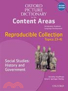 Oxford Picture Dictionary for the Content Areas: Reproducible Collection, Topics 23-41: Social Studies: History and Government