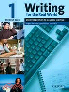 Writing for the Real World 1: An Introduction to General Writing