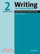 Writing for the Real World ─ Level 2, Teacher's Guide