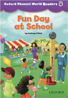 Oxford Phonics World Reader 4: Fun Day at School