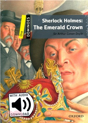 Dominoes N/e Pack 1: Sherlock Holmes: The Emerald Crown (w/Audio Download Access Code)