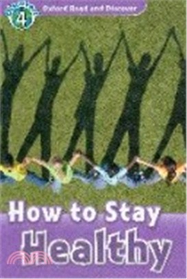 Read and Discover 4: How to Stay Healthy