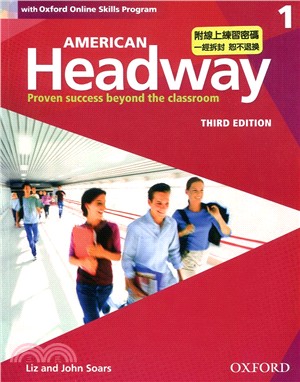 American Headway 3/e Student Book 1 (w/Online Skills Program) (附線上密碼，一經刮開恕不退換)