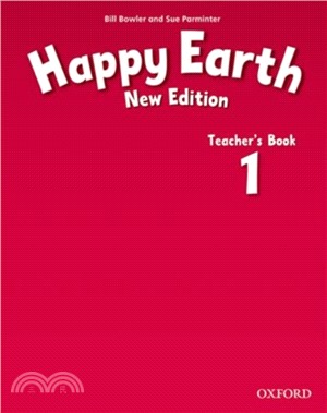 Happy Earth: 1 New Edition: Teacher's Book