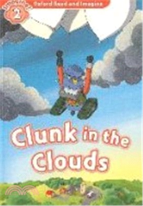 Read and Imagine 2: Clunk in the Clouds