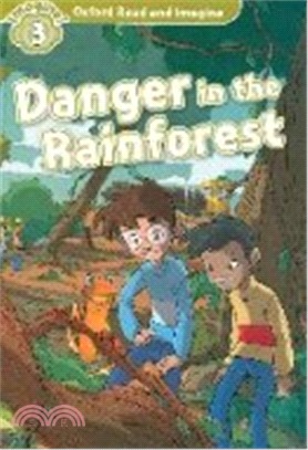 Read and Imagine 3: Danger in the Rainforest