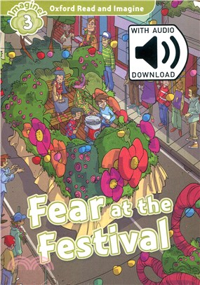 Read and Imagine Pack 3: Fear at the Festival (w/Audio Download Access Code)