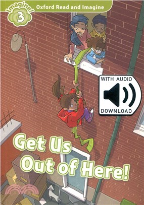 Read and Imagine Pack 3: Get Us out of Here (w/Audio Download Access Code)