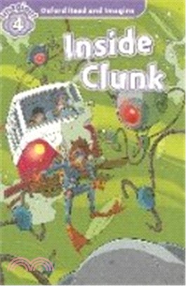 Read and Imagine 4: Inside Clunk