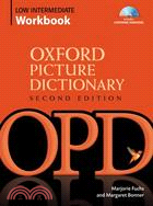 Oxford Picture Dictionary Low Intermediate Workbook