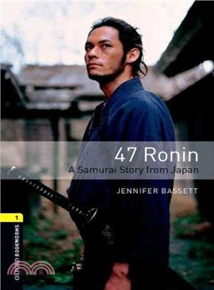 47 ronin  : a samurai story from Japan