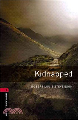 Kidnapped  : the adventures of David Balfour in the year 1751