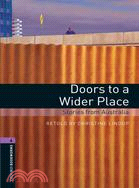 Doors to a wider place  : stories from Australia