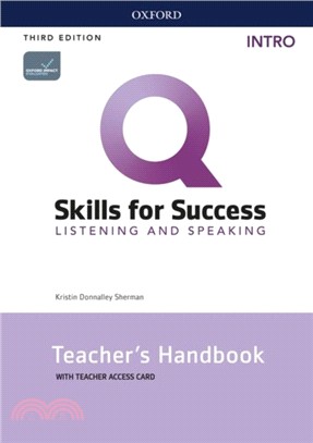 Q: Skills for Success: Intro Level: Listening and Speaking Teacher's Handbook with Teacher's Access Card