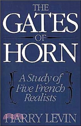 The Gates of Horn：A Study of Five French Realists