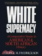 White Supremacy ─ A Comparative Study in American and South African History