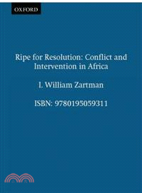 Ripe for Resolution ― Conflict and Intervention in Africa