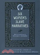 Six Women's Slave Narratives