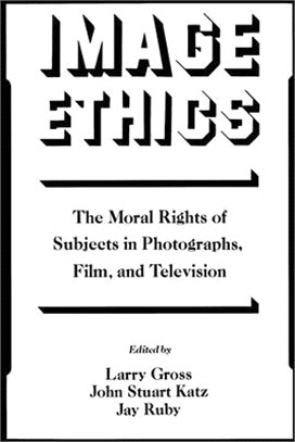 Image Ethics ― The Moral Rights of Subjects in Photographs, Film, and Television