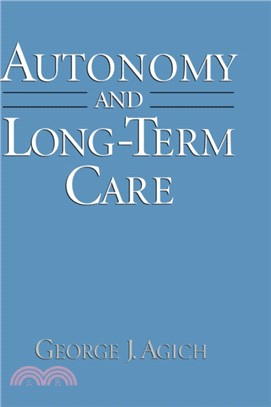 Autonomy and Long-Term Care