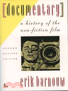 Documentary : a history of the non-fiction film
