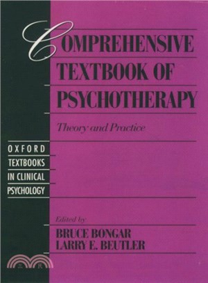 Comprehensive Textbook of Psychotherapy ― Theory and Practice