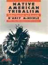Native American Tribalism ― Indian Survivals and Renewals