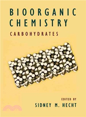 Bioorganic Chemistry ― Carbohydrates