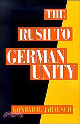 The Rush to German Unity