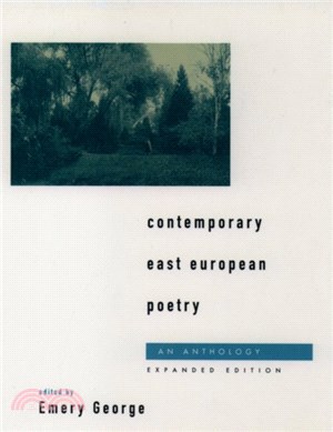 Contemporary East European Poetry：An Anthology