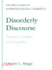 Disorderly Discourse