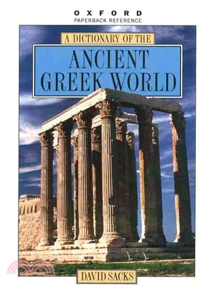 A Dictionary of the Ancient Greek World