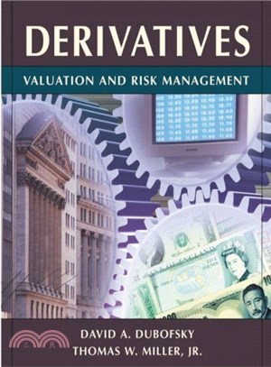 Derivatives ─ Valuation and Risk Management