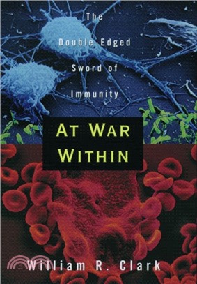 At War Within：The Double-Edged Sword of Immunity