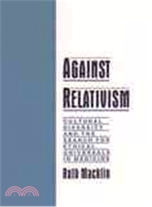 Against Relativism ─ Cultural Diversity and the Search for Ethical Universals in Medicine