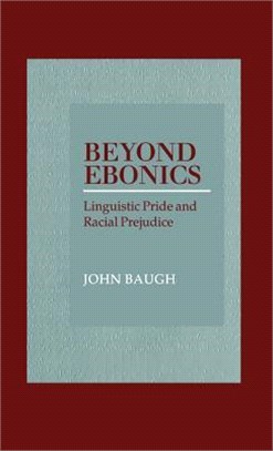 Beyond Ebonics ― Linguistic Pride and Racial Prejudice