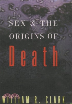 Sex and the Origins of Death